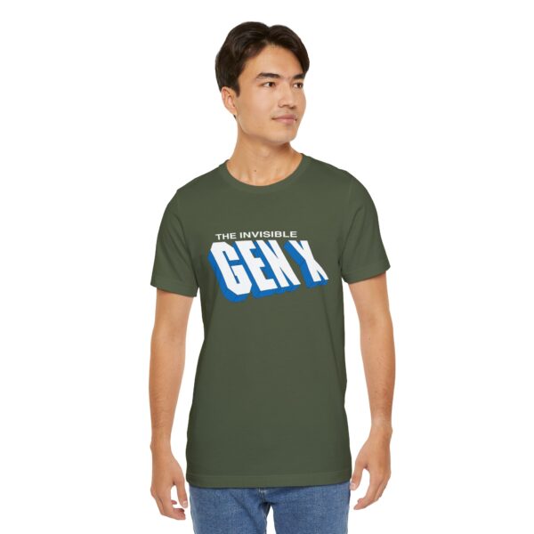 The Invisible Gen X Unisex T-Shirt - Image 4