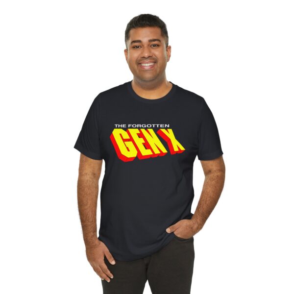 The Forgotten Gen X Unisex T-Shirt