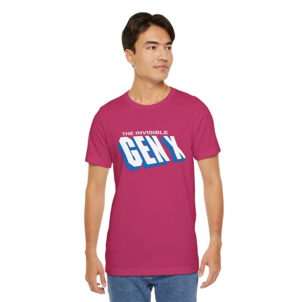 The Invisible Gen X Unisex T-Shirt - Image 5