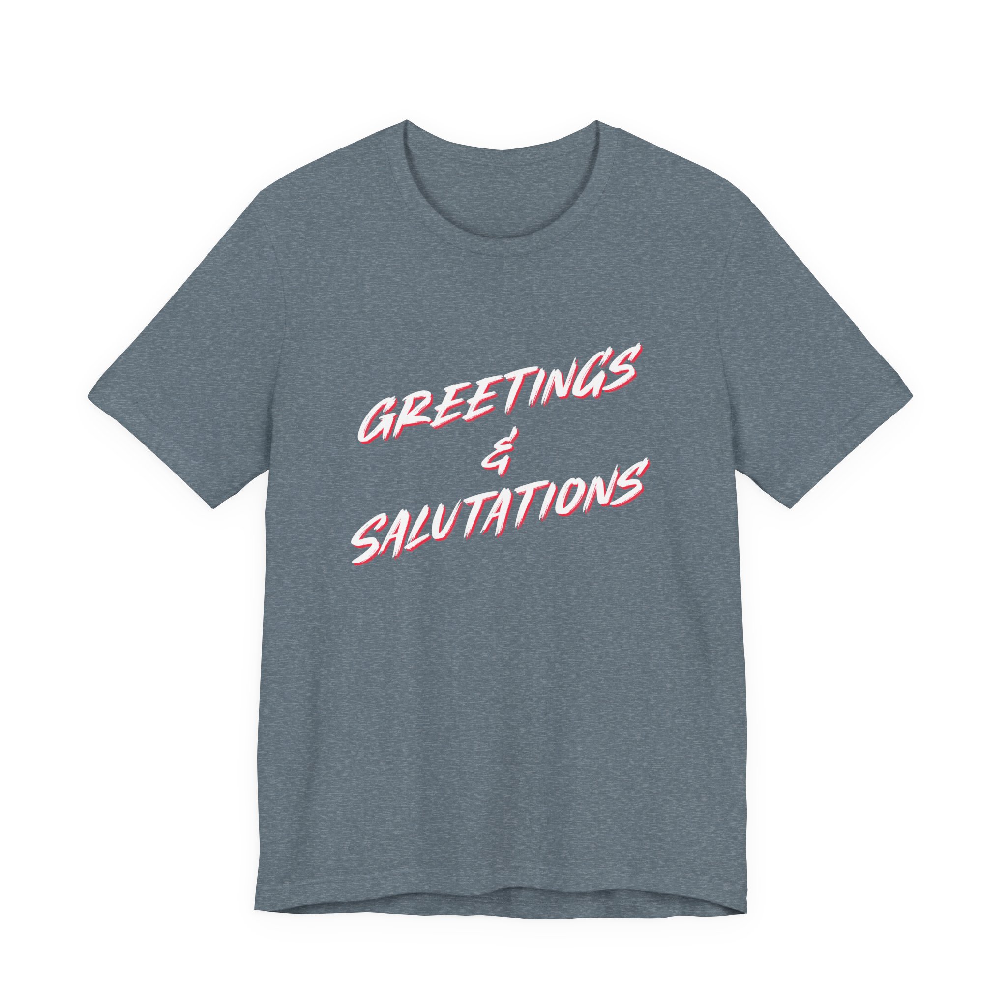 Greetings & Salutations Unisex T-Shirt - Image 2