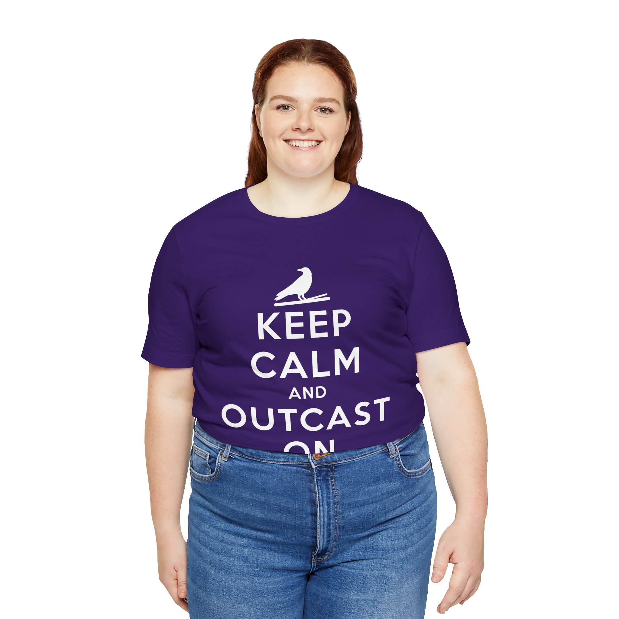 Keep Calm and Outcast On Unisex T-Shirt