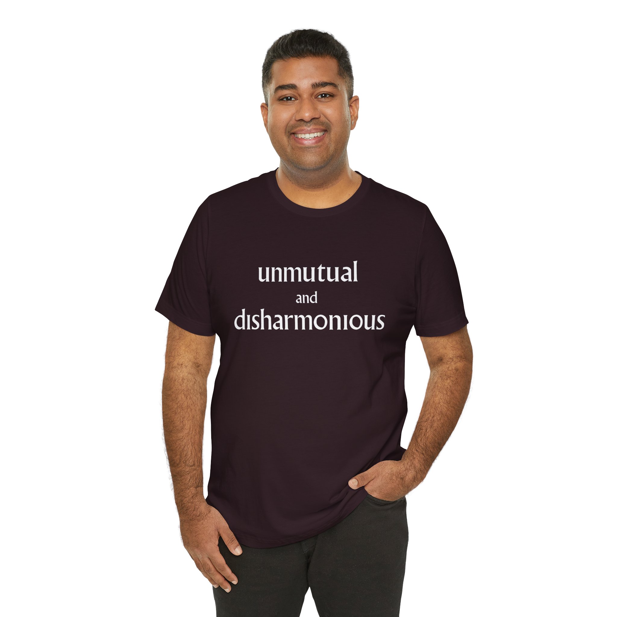 Unmutual and Disharmonious Unisex T-Shirt - Image 8