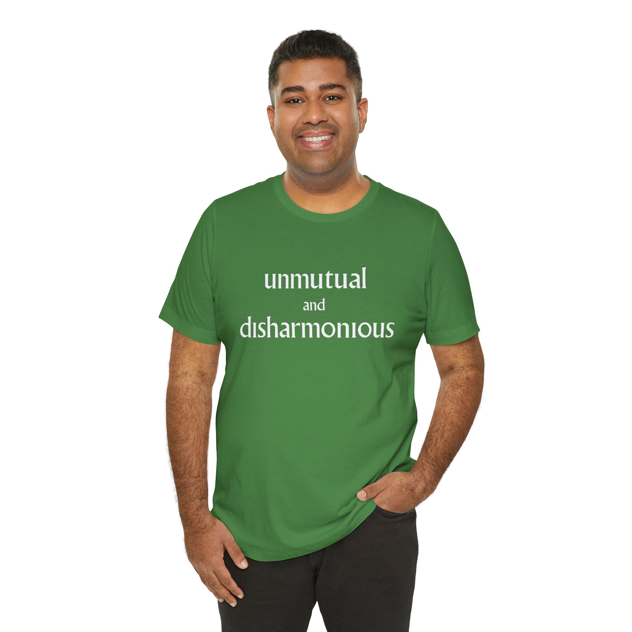 Unmutual and Disharmonious Unisex T-Shirt - Image 4